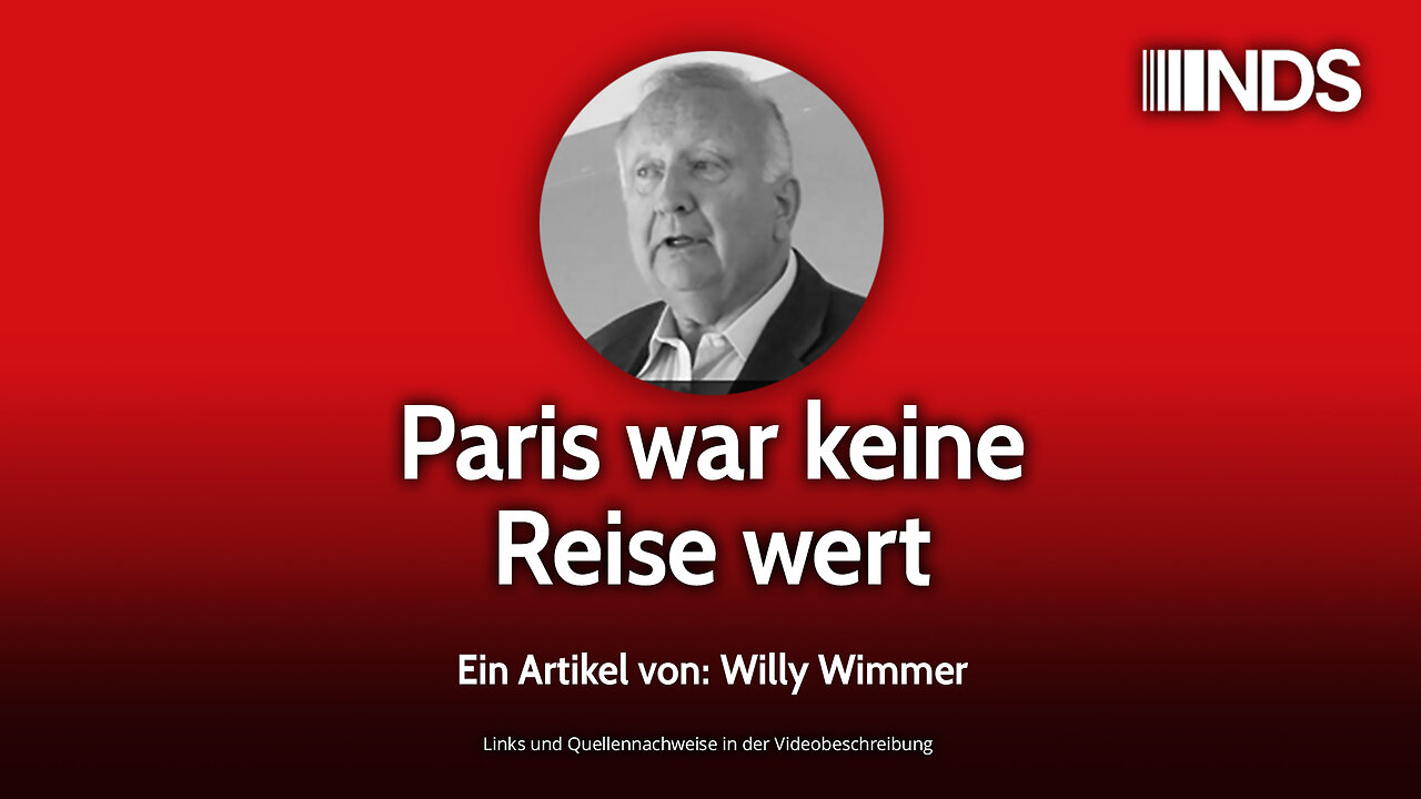 Paris war keine Reise wert | Willy Wimmer | NDS