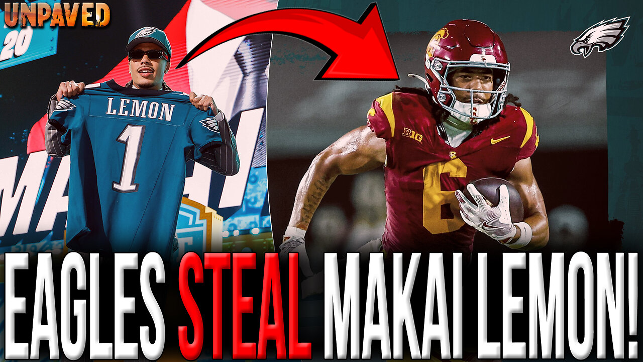 Eagles STEAL Makai Lemon In 2026 NFL Draft! | UNPAVED