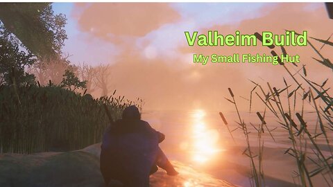 Valheim - My little fishing hut