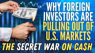 Why Foreign Investors are Pulling Out of U.S. Markets