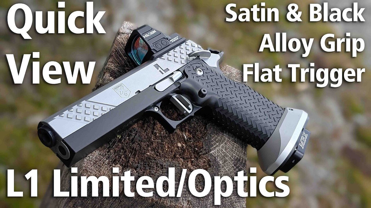 Quick View L1 Limited / Optics for Shooters Connection