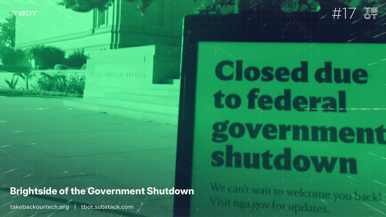 Brightside of the Government Shutdown?