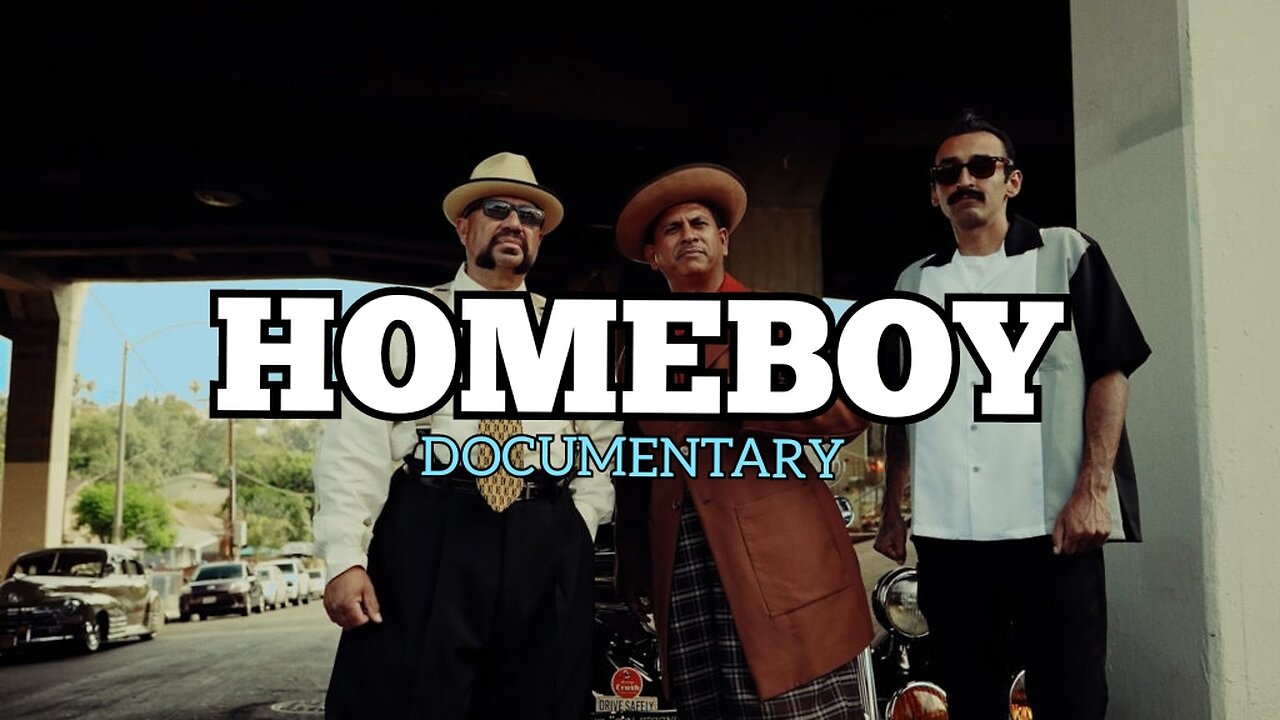 "HOMEBOY"-DOCUMENTARY