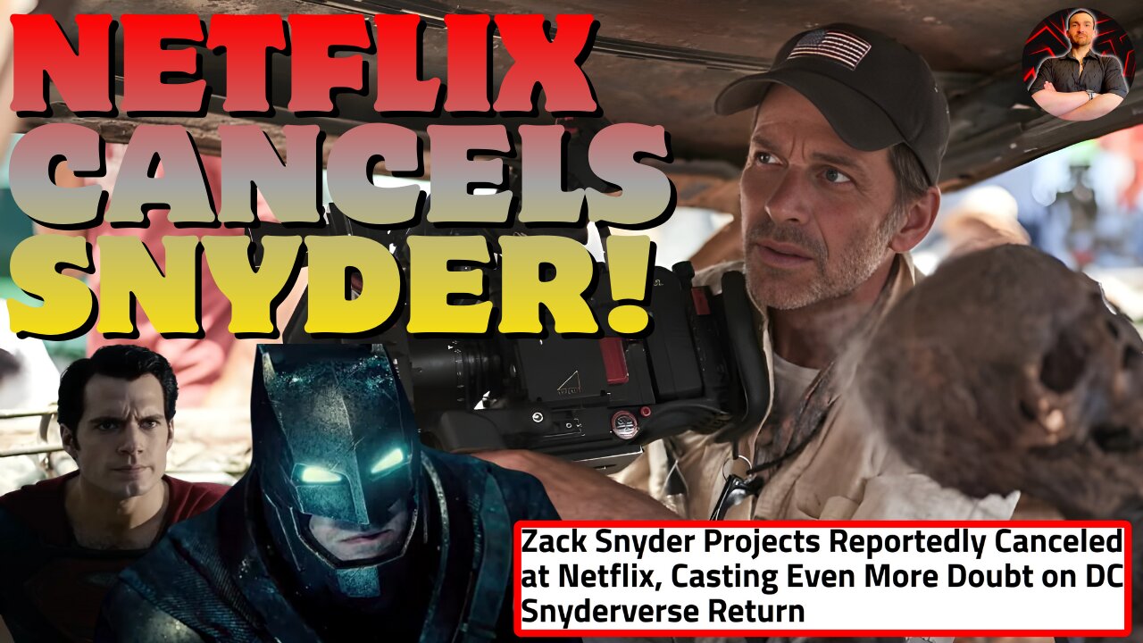 Multiple Zack Snyder Projects CANCELLED By Netflix! The Snyderverse Has Never Been More DEAD!