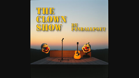 The Clown Show (Lyric Video)