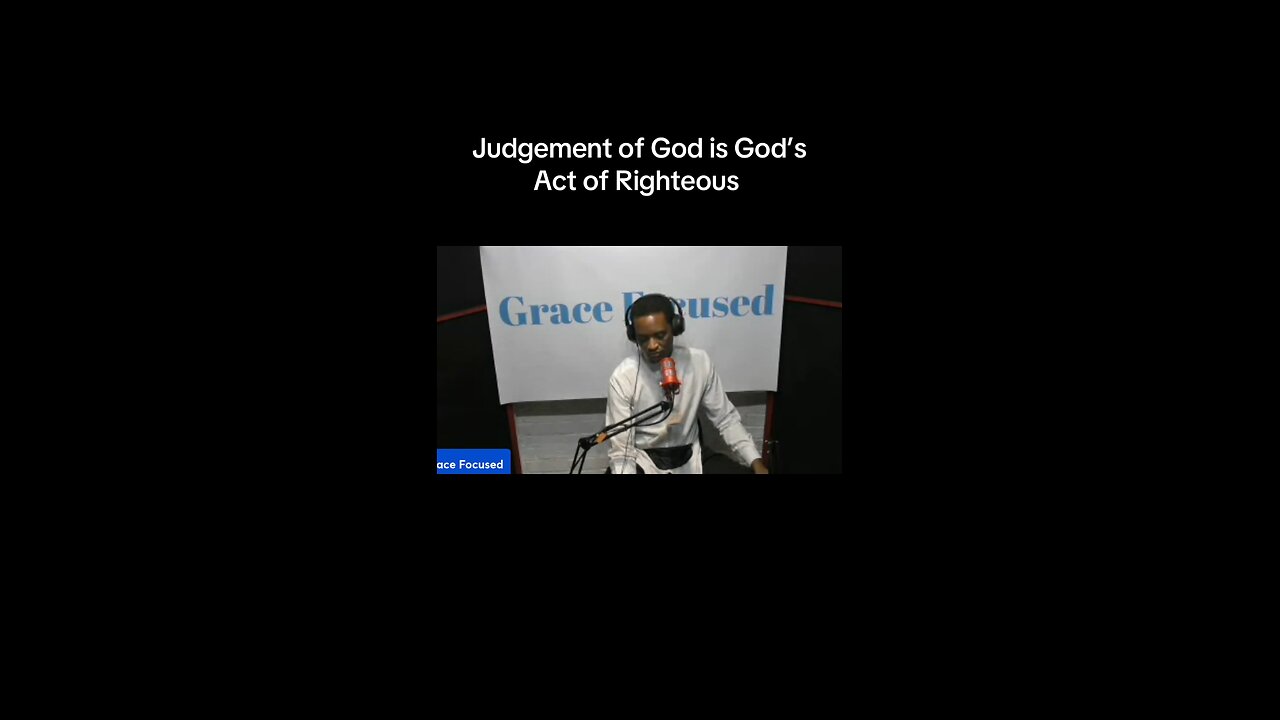 Judgement of God is God’s Act of Righteous