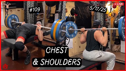 🔴 Gym Stream: Chest & Shoulders | 5/17/25 | Season 7, Episode 8 | #109 ✨