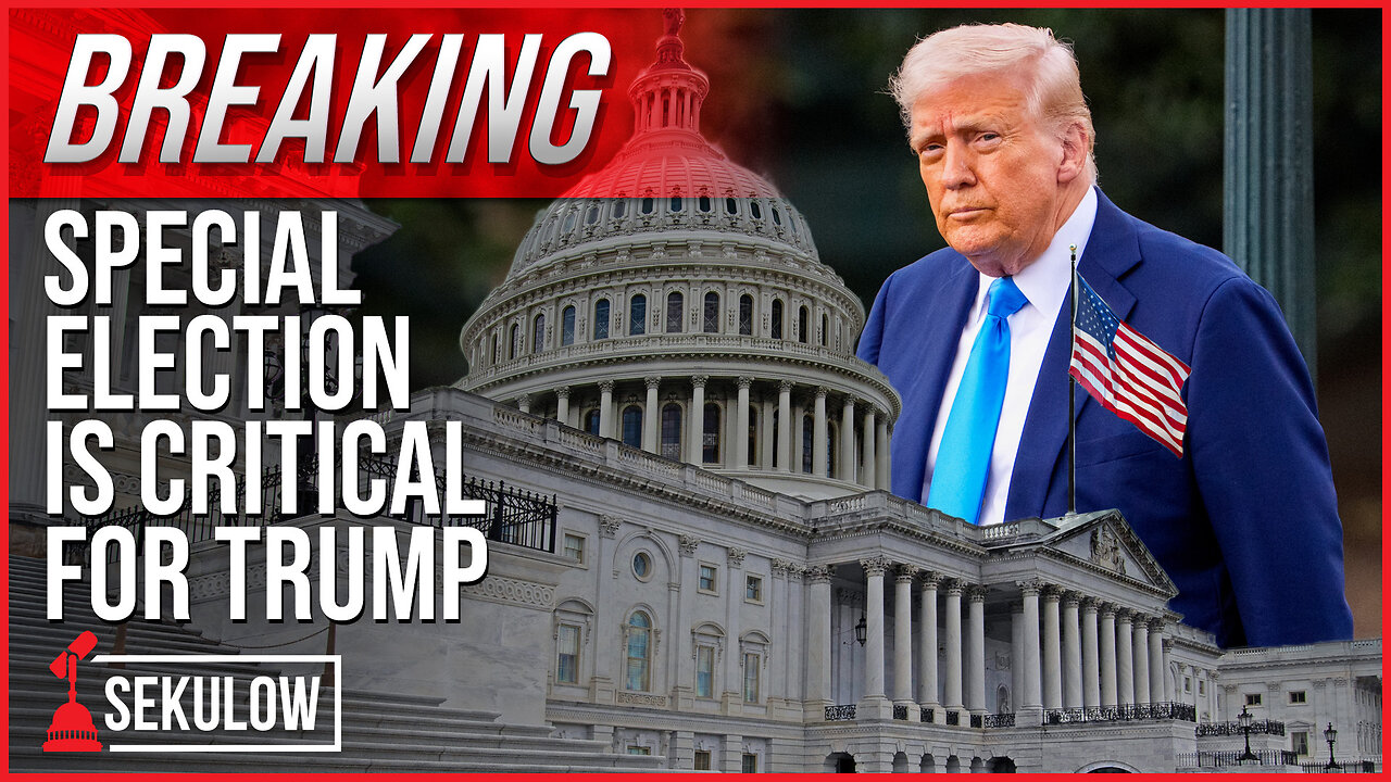 BREAKING: Special Election is Critical for Trump
