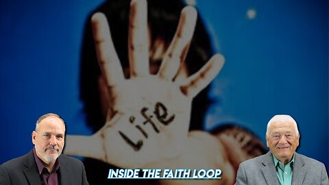 Life | Changing the Dialogue | Inside the Faith Loop