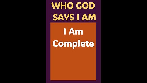 I AM COMPLETE #wordofgod #Jesus #grace #wisdom #God #peace #love #message #truth #Christ #mercy
