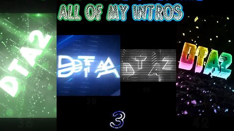 All my intros #3 (35-53)