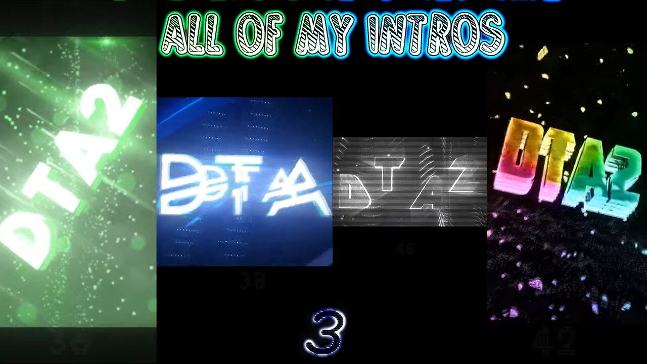 All my intros #3 (35-53)