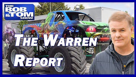 THE WARREN REPORT - MONSTER TRUCKS