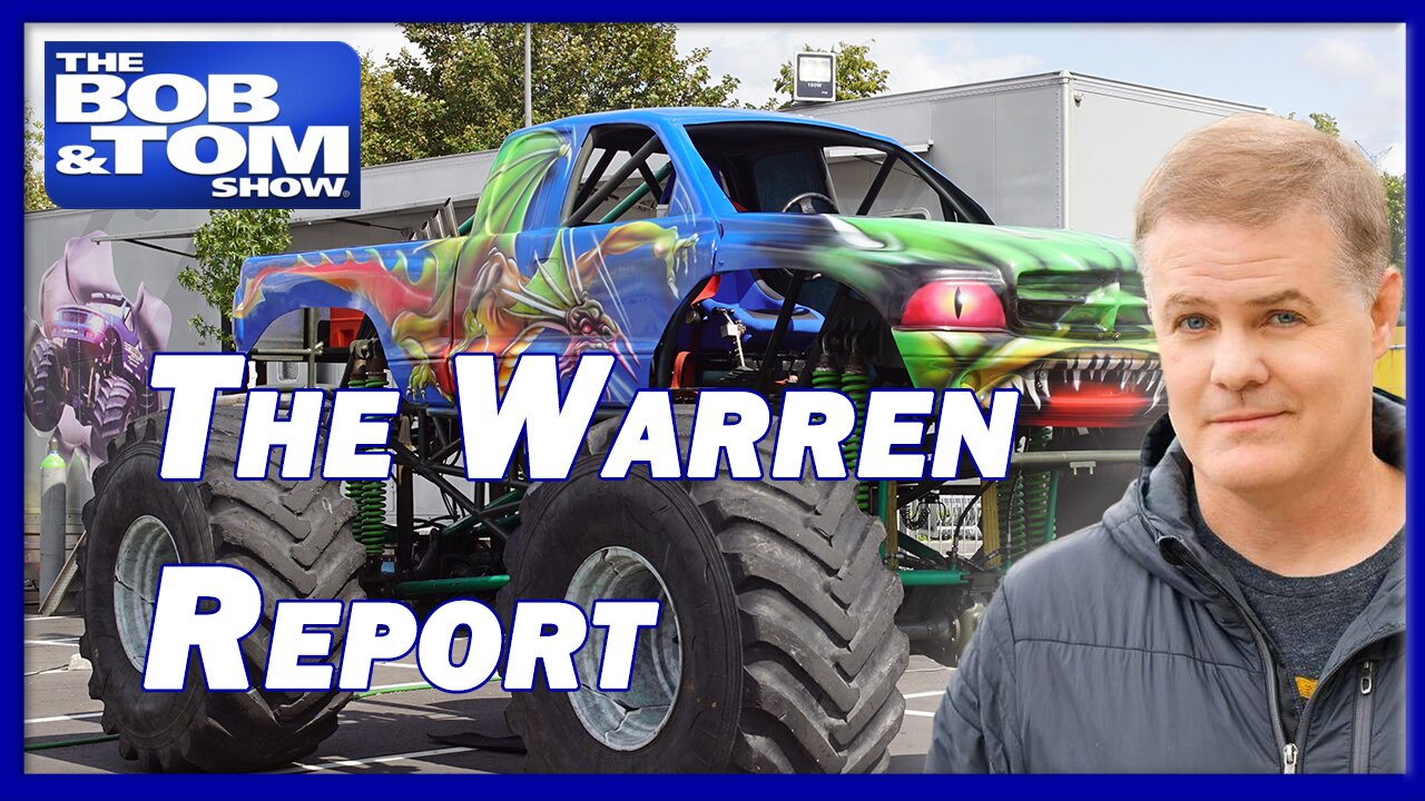 THE WARREN REPORT - MONSTER TRUCKS