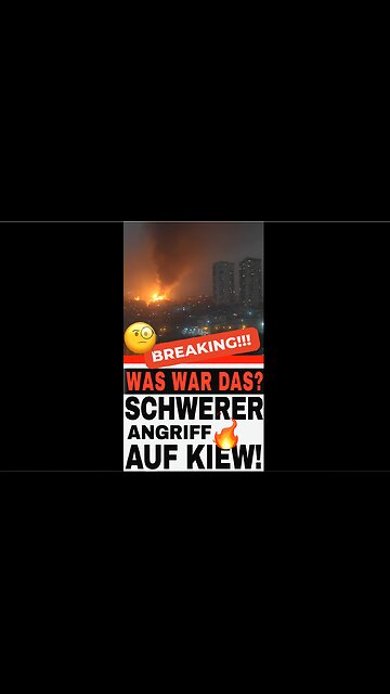 Schwerer Angriff auf Kiew - was steckt wirklich dahinter? 🔥