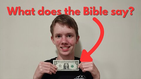 3 Biblical truths about money in 9 minutes.