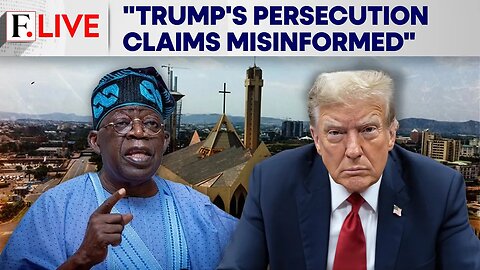 Nigeria Pushes Back Against Trump's Christian Persecution Claims | Firstpost Live | N18G