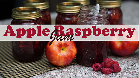 Apple Raspberry Jam: Recipe and Canning Tutorial