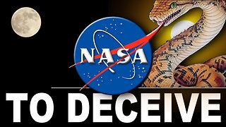 NASA is to DECEIVE