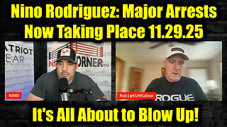 David Nino Rodriguez: Major Arrests Now Taking Place 11.29.25