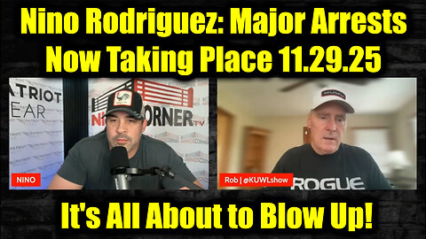 David Nino Rodriguez: Major Arrests Now Taking Place 11.29.25