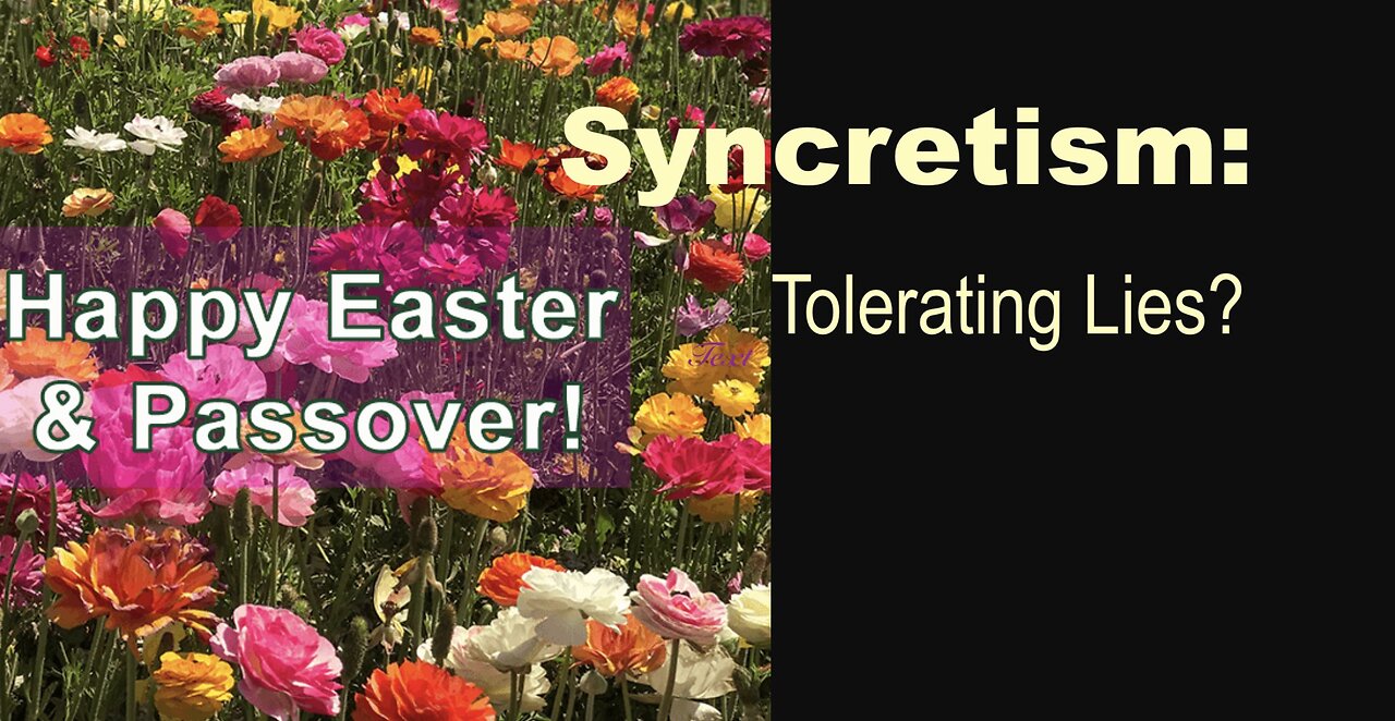 Syncretism: Passover and Easter