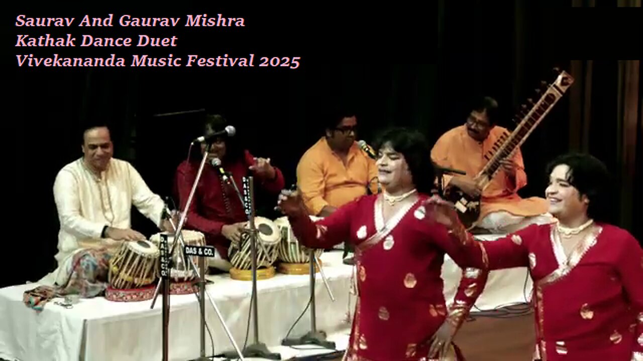 SAURAV AND GAURAV MISHRA---KATHAK