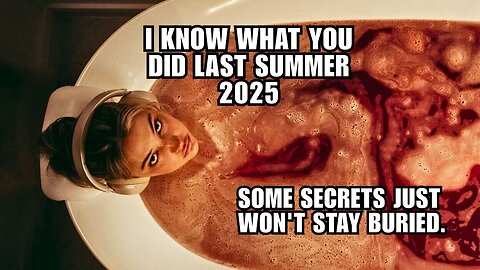 I Know What You Did Last Summer 2025: The Mistakes They Made in the Past Are Haunting Them!