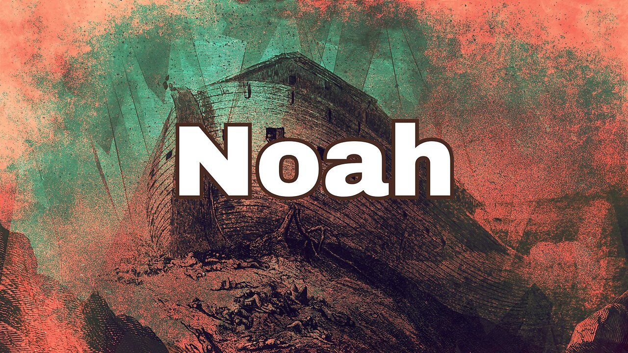 "Noah"