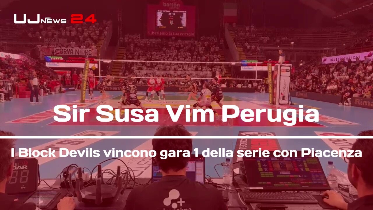 Sir Susa Vim Perugia I Block Devils vincono gara 1 della serie con Piacenza