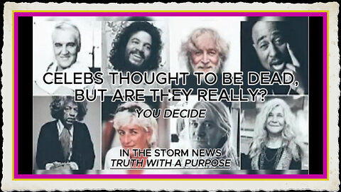ITSN presents 'CELEBS THOUGHT TO BE DEAD, BUT ARE THEY REALLY ' 6 25