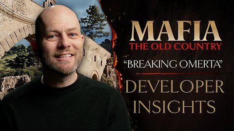 Mafia: The Old Country - Official 'Breaking Omertà' Dev Insights Trailer