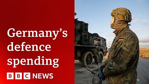 Germany set to vote on historic increase in defence spending | BBC News