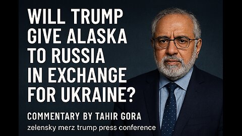 Will Trump Give Alaska to Russia in Exchange for Ukraine?