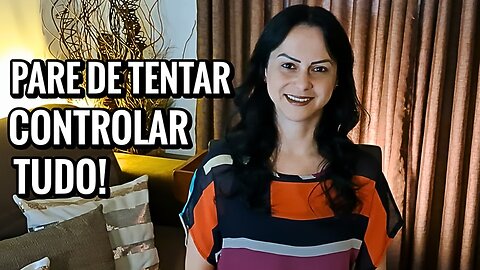 O peso de querer controlar tudo na rotina e como isso afeta sua paz