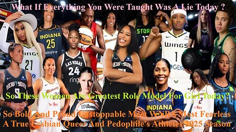 So Bold? Proud Unstoppable Meet WNBA’s Most Fearless Queer & Pedophile's Athletes 2025 Season