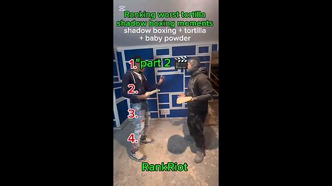 Ranking worst tortilla shadow boxing moments