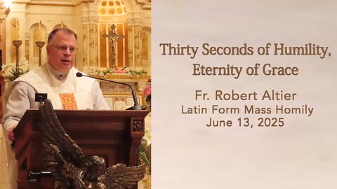 Thirty Seconds of Humility, Eternity of Grace