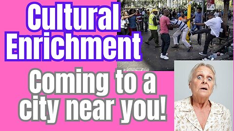 Maybe you're noticing change... that could be Cultural Enrichment!
