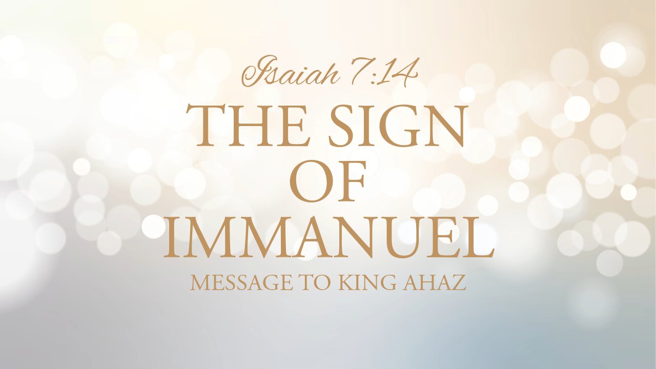 THE VIRGIN BIRTH (ISAIAH 7:14)