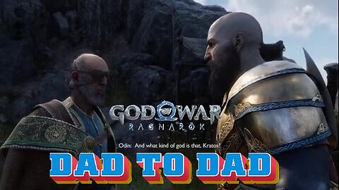 Dad to Dad- God of War Ragnarok