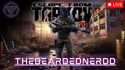 🔴LIVE-Tarkov PvE and Chill [!socials]