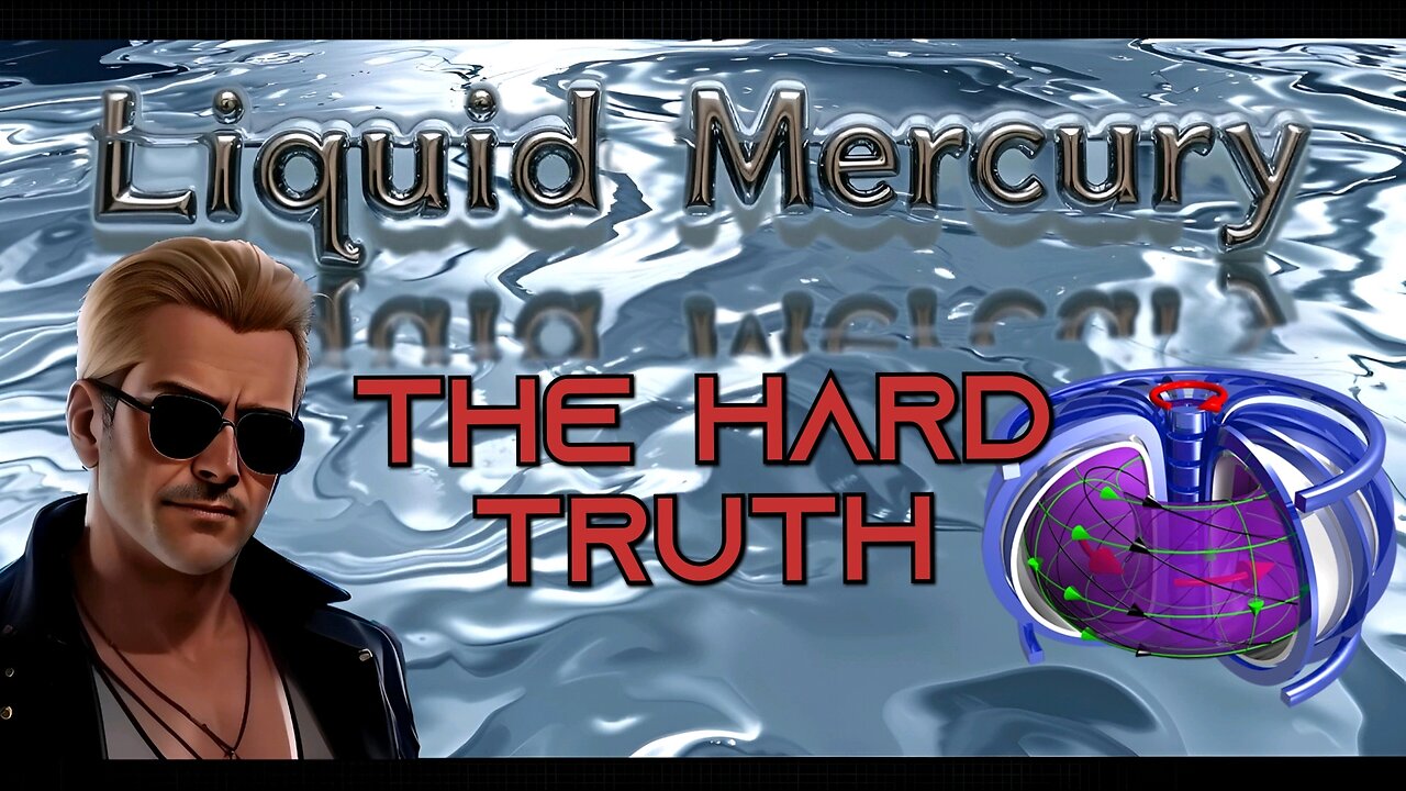 🌟 Liquid Mercury - Why do they Lie?