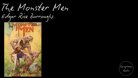 The Monster Men by Edgar Rice Burroughs - Audio