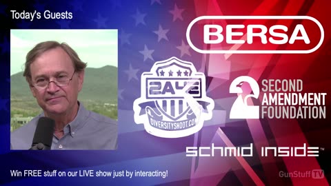 GunStuff LIVE #286- Second Amendment Foundation, Diversity Shoot, Bersa, Schmid Inside