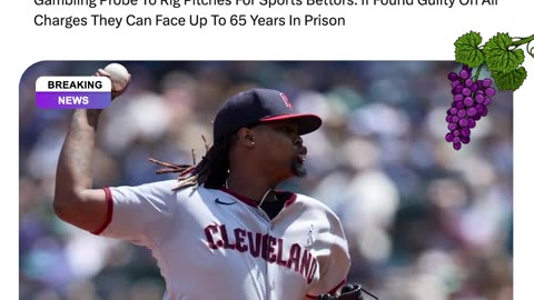 Guardians Pitchers Emmanuel Clase & Luis Ortiz Indicted In Betting Scheme, Facing 65 Years Prison.