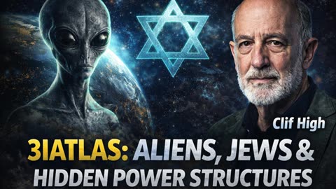 P1 🚀 Clif High on 3IATLAS: Controversial Claims About Aliens & Global Influence