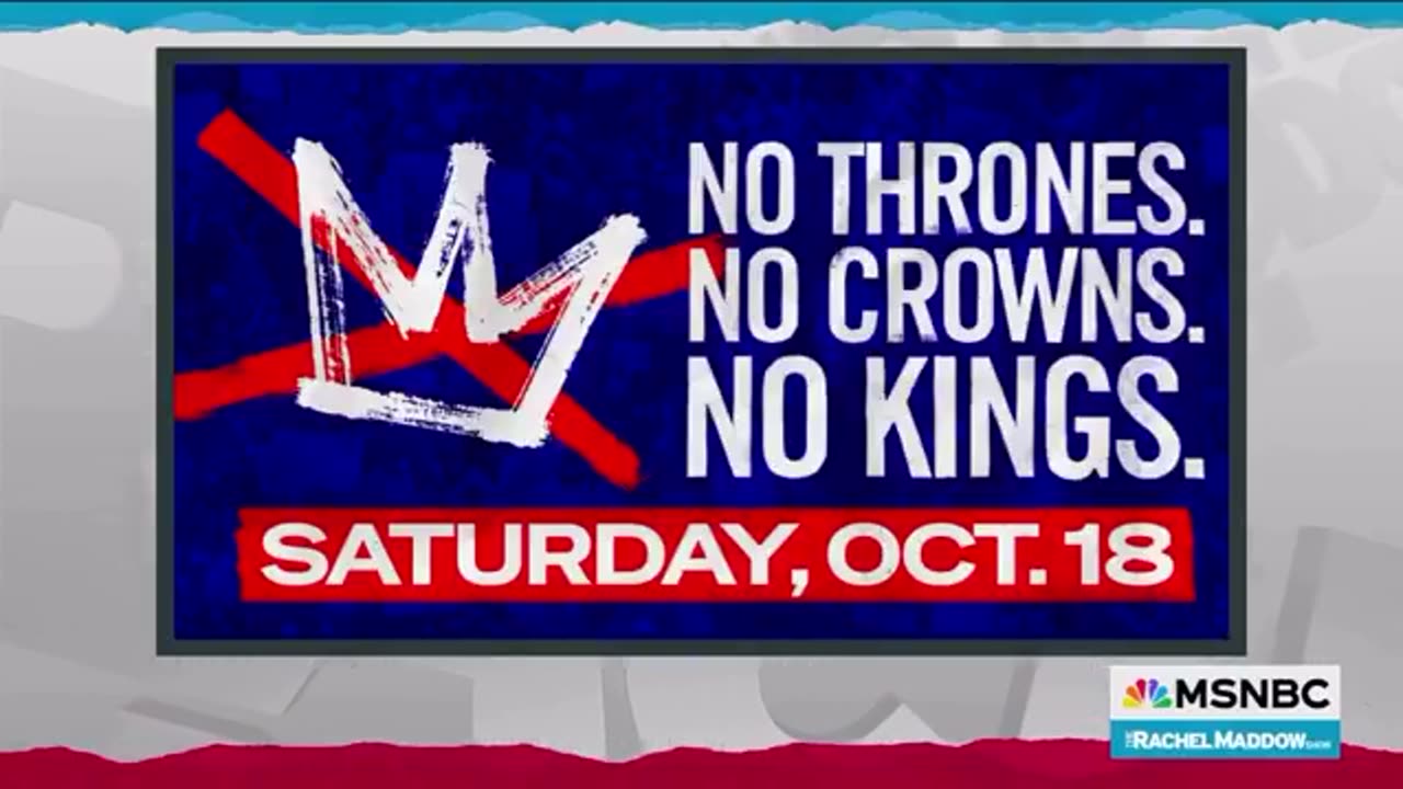 Rachel Maddow announces another liberal ‘No Kings’ protest on October, 18th
