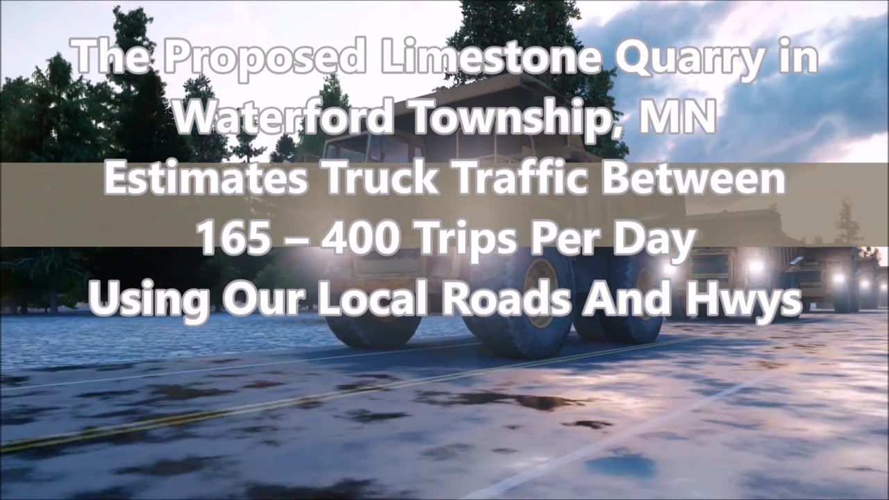Waterford Township Conservation Society Limestone Mine Proposed Traffic Increases