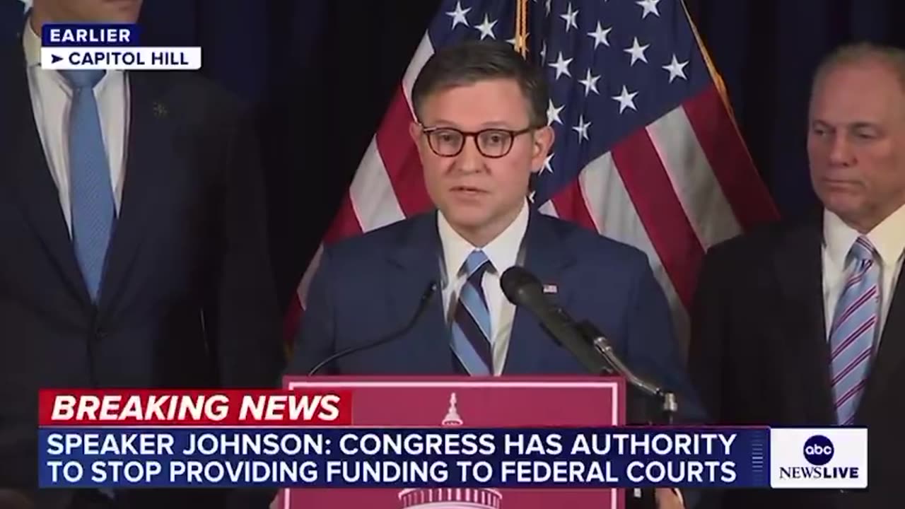 Speaker Johnson says that Congress can & will defund and shut down Federal District Courts